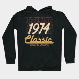 december 1974 birthday Hoodie